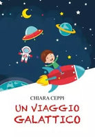 Un viaggio galattico di Chiara Ceppi