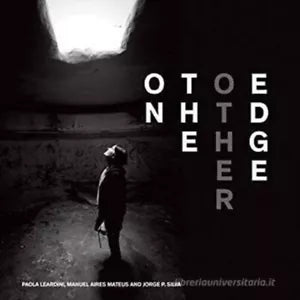 ON THE OTHER EDGE di MANUEL AIRES MATEUS
