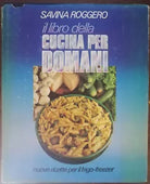 Il libro della cucina per domani - Savina Roggero - Club degli editori, 1981 - A