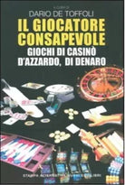 Il giocatore consapevole Giochi di casin