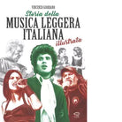 Storia della musica leggera di Vincenzo Giordano