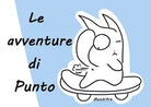 Le avventure di Punto di Monica Ciabattini, 2019, Youcanprint