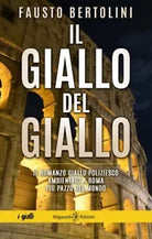 Il giallo del giallo di Fausto Bertolini