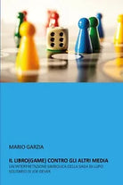 Il libro game contro gli altri media. Un’interpretazione simbolica della saga