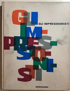 Gli impressionisti di Piero Del Giudice, 1961, Arnoldo Mondadori Editore
