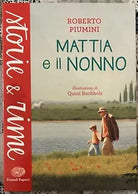 Mattia e il nonno di Roberto Piumini