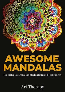 Awesome Mandalas di Art Therapy, 2021, Youcanprint