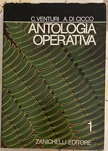 Antologia operativa Vol 1 di C Venturi