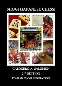 SHOGI JAPANESE CHESS 2nd EDITION di Calogero A. Salomon, 2021, Youcanprint