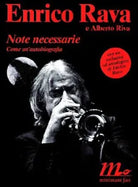 Note necessarie Con CD Audio di Enrico Rava