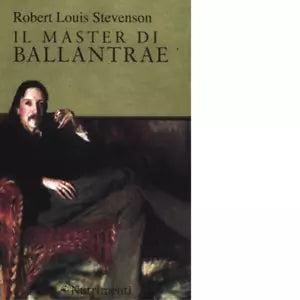 Il master di Ballantrae di Robert Louis Stevenson