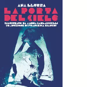 La porta del cielo di Llurba Ana