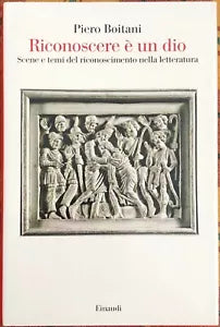 Riconoscere un dio Scene e temi del riconoscimento nella letteratura di Pie