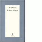 Il sangue del cielo di Piotr Rawicz
