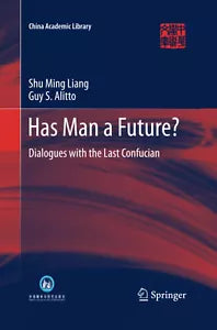 Has Man a Future