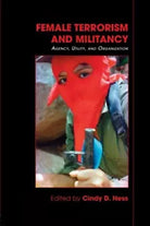 Female Terrorism and Militancy