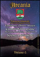 Arcania Volume 0: Palinsesto Editoriale della Scuola di Saggezza Universale di F