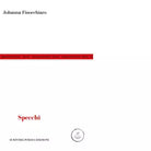 Specchi di Johanna Finocchiaro