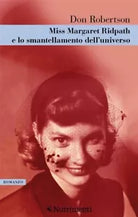 Miss Margareth Ridpath e lo smantellamento dell universo di Don Robertson