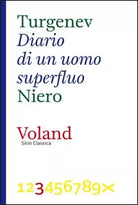 Diario di un uomo superfluo di Ivan Sergeevic Turgenev