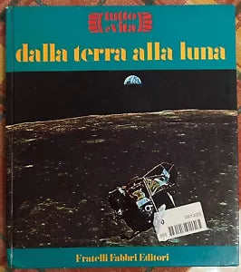 Dalla Terra alla Luna di Carlo Pai