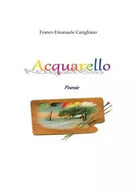 Acquarello di Franco Emanuele Carigliano