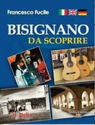 Bisignano da scoprire di Francesco Fucile