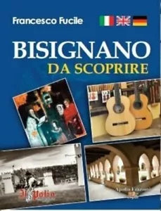 Bisignano da scoprire di Francesco Fucile
