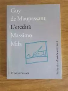 L eredita - G. de Maupassant - Einaudi - 1996 - AR