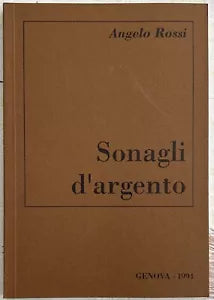Sonagli d argento di Angelo Rossi