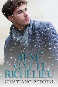 Ren e i gatti di Richelieu di Cristiano Pedrini