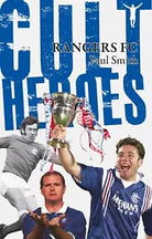 Rangers Cult Heroes