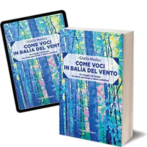 Come voci in balia del vento di Gisella Modica, 2018, Iacobelli Editore