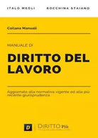 Manuale di Diritto del Lavoro di Italo Meoli