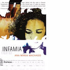 Infamia di Ana Maria Machado
