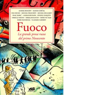 Fuoco La grande prosa russa del primo Novecento di M Caramitti
