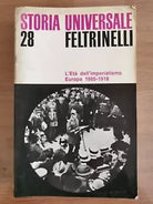 L Eta dell imperialismo, Europa 1885-1918 - Feltrinelli - 1970 - AR