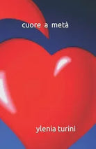Cuore a Met di Ylenia Turini