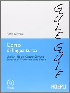 Corso di lingua turca. Con CD audio - Rosita D’Amora, 2012, Hoepli