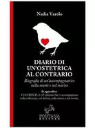 Diario di un’ostetrica al contrario di Nadia Varolo, 2020, Fontana Editore