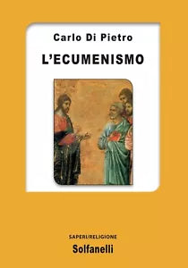 L ecumenismo di Carlo Di Pietro