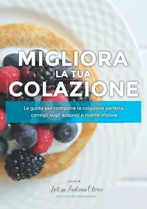 Migliora la tua colazione