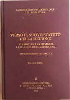 Verso il nuovo statuto della Regione 1 di Assemblea Regionale Siciliana XIII Leg