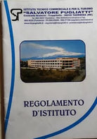 Regolamento d’istituto di Aa.vv., 2007, Itct Salvatore Pugliatti