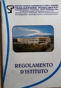 Regolamento d’istituto di Aa.vv., 2007, Itct Salvatore Pugliatti