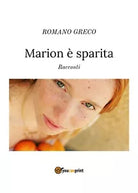 Marion e sparita di Marcello Bruno, 2020, Youcanprint