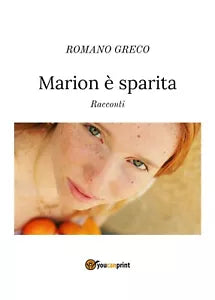 Marion e sparita di Marcello Bruno, 2020, Youcanprint