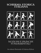 SCHERMA STORICA ITALIANA