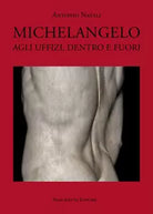 Michelangelo agli Uffizi