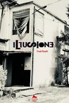 Illusione di Frank Panelli, 2019, Youcanprint